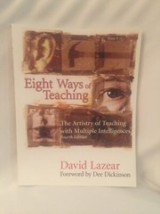 Eight Ways of Teaching : The Artistry of Teaching with Mulitple Intelligences