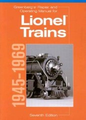 Greenberg’s Repair and Operating Manual for Lionel Trains, 1945-1969: 194 – GOOD