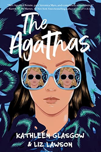 The Agathas (An Agathas Mystery) by Glasgow, Kathleen