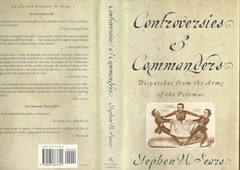 CONTROVERSIES and COMMANDERS by Stephen Sears (1999 First Edition, HC/DJ)