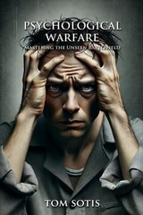 Tom Sotis Psychological Warfare (Paperback)