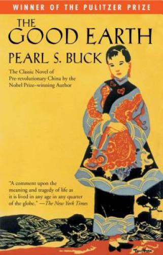 The Good Earth (Oprah’s Book Club) – Paperback By Buck, Pearl S. – VERY GOOD