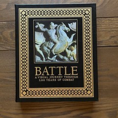 Easton Press Battle Visual Journey Through 5000 Years of Combat Leather Bound