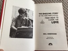 Amazing Story of Man Who Cycled from India to Europe for Love by Per J Andersson