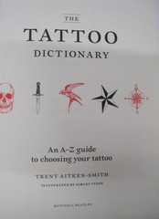Tattoo Dictionary by Trent Aiken-Smith (HC)