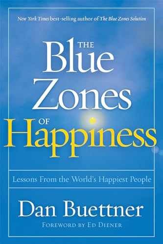 The Blue Zones of Happiness: Lessons – Paperback, by Buettner Dan – Very Good