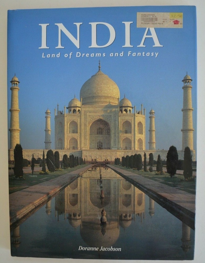 India : Land Of Dreams and Fantasy, Hardcover Text Book by Doranne Jacobson