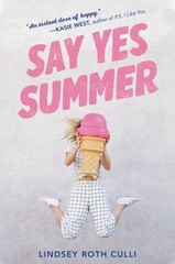 Say Yes Summer Hardcover Lindsey Roth Culli