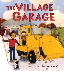 The Village Garage – hardcover Karas, G. Brian