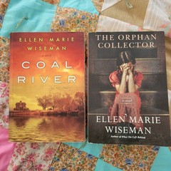 Coal River & The Orphan Collector by Ellen Marie Wiseman