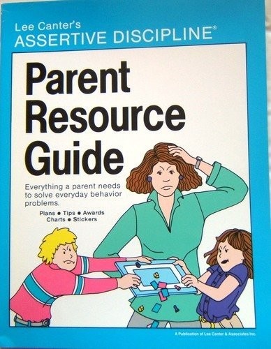 Parent Resource Guide by Lee Canter (1-Jan-1986) Paperback