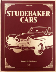 Studebaker Cars by Moloney, 1994 Motorbooks International, Illustrated Hardcover