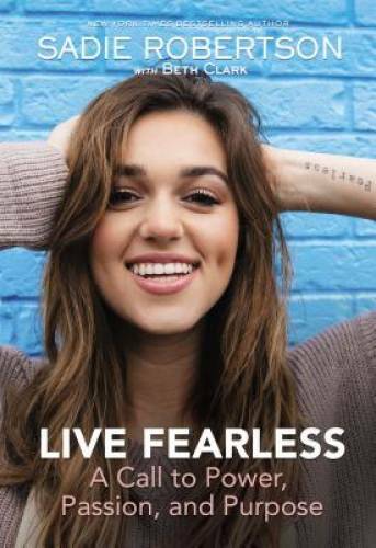 Live Fearless: A Call to Power, Passion, and Purpose – Hardcover – VERY GOOD