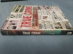 True Crime – Hardcover By Yapp, Nick – VERY GOOD