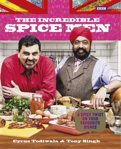 Tony Singh Cyrus Todiwala The Incredible Spice Men (Hardback) (UK IMPORT)