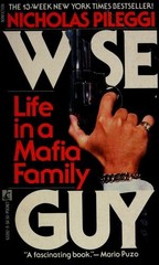 Wiseguy: Life in a Mafia Family Pileggi, Nicholas EXC COND