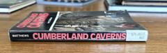 Cumberland Caverns Book Larry Matthews comprehensive History. Maps. ex-LIb