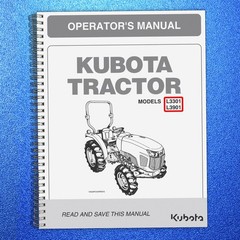 KUBOTA L3301 L3901 OPERATORS MANUAL – RUGGED WIRE BOUND – ROBUST COVERS