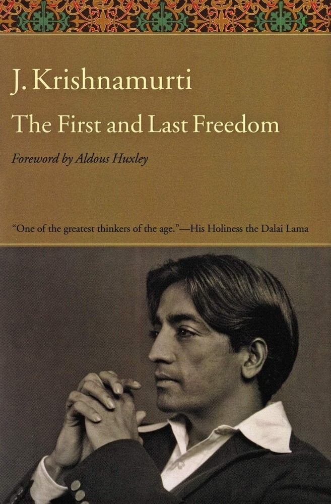 The First and Last Freedom – J. Krishnamurti|Aldous Huxley – Acceptable – Se…