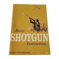1962 Basic Shotgun Instruction National Rifle Association Booklet NRA 36 Pages