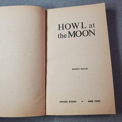 Howl at the Moon Robert Hogan 1953 First Paperback Edition Animal Story Award