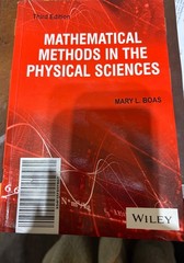 MATHEMATICAL METHODS IN THE PHYSICAL SCIENCES By Mary L. Boas, New