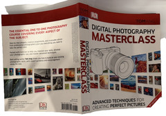 Digital Photography Masterclass, 3rd Edition: Advanced Techniques for Cre – GOOD