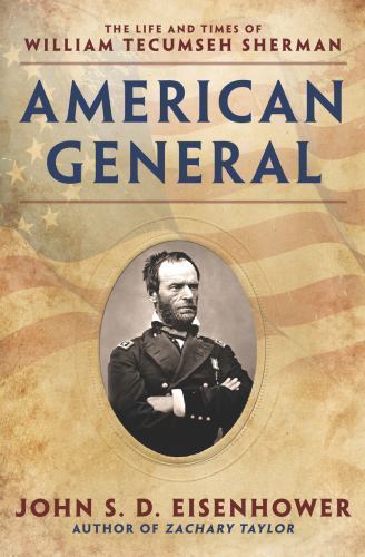 American General: The Life and Times – John SD Eisenhower, 0451471350, hardcover