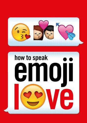 How to Speak Emoji Love (Ebury Press) by Ebury Press Book The Fast Free Shipping