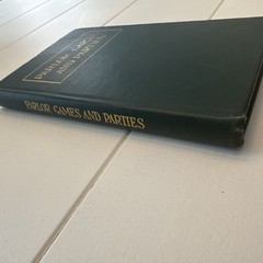 Parlor Games and Parties, vintage, c. 1916, by Case, hardback