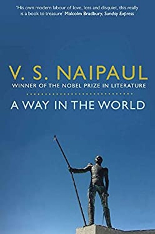 A Way in the World Paperback V. S. Naipaul