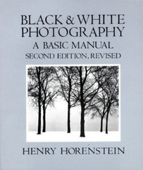 Black and White Photography: A Basic- 9780316373142, paperback, Henry Horenstein