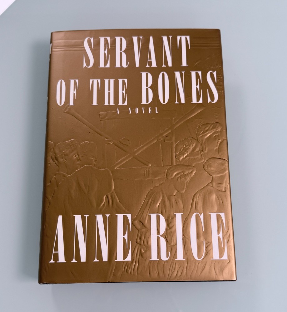 Servant Of The Bone 1996 Novel By Ann Rice 1st Edition 1st Print H/C D/J