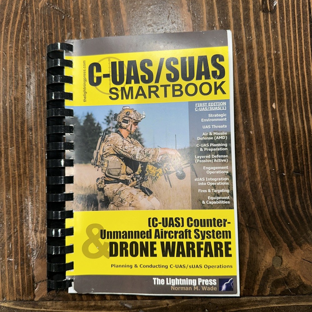 C-UAS/SUAS Smartbook Counter-Unmanned Aircraft System & Drone Warfare Unused