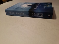 Winter Garden : A Novel by Kristin Hannah (2011, Trade Paperback)