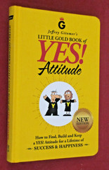 Jeffrey Gitomer’s Little Gold Book of Yes! Attitude (2018, Hardcover) NEW