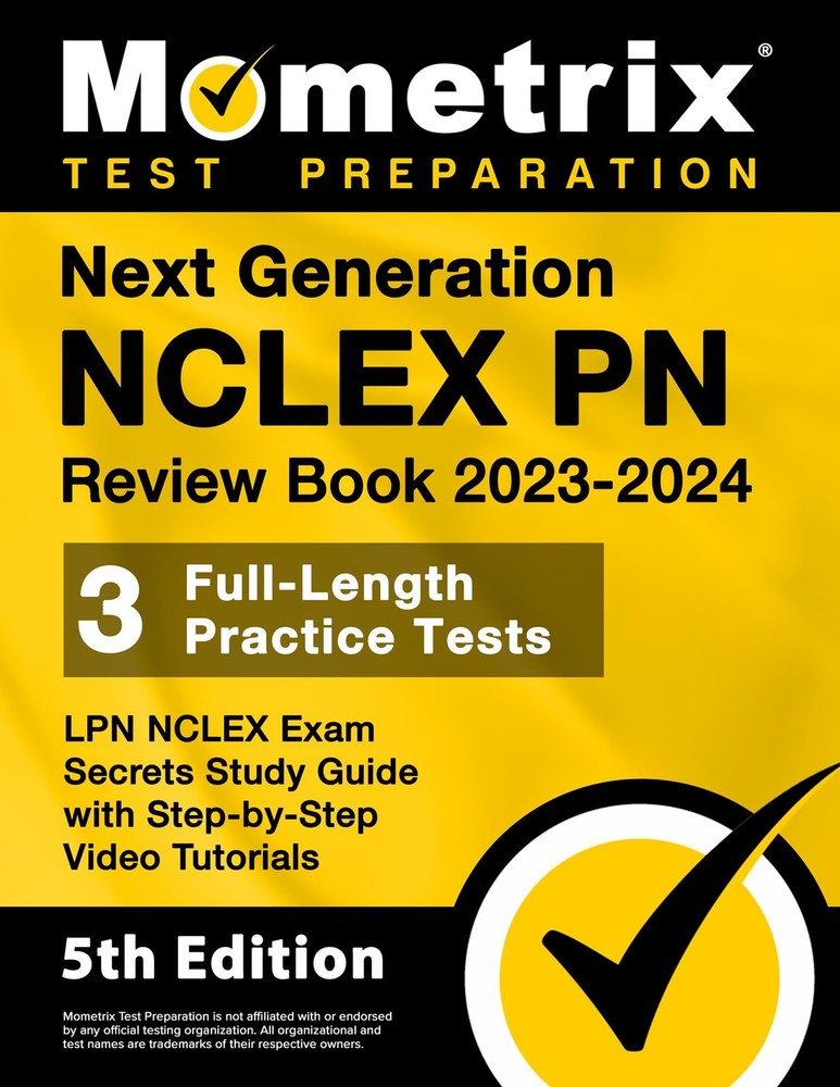 Next Generation NCLEX PN Review Book 2023-2024: 3 Full-Length Practice Tests…