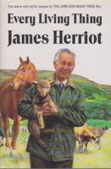 Every Living Thing – Hardcover By Herriot, James – GOOD