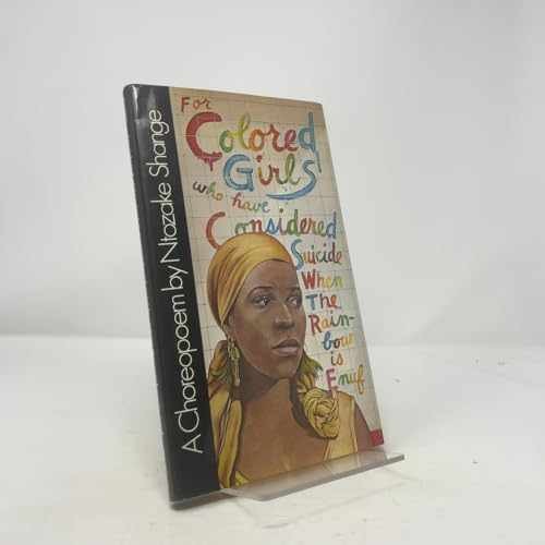 For Colored Girls Who Have Considered – Hardcover, by Ntozake Shange – Very Good
