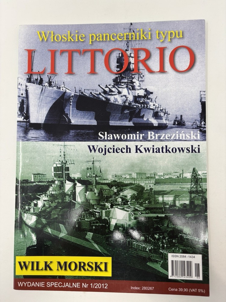 Wloskie Pancerniki typu Wilk Morski Magazine 32 pages Littorio Class Battleship