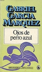 Ojos de Perro Azul Gabriel García Márquez