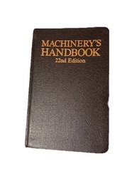 1985 Industrial Press 3rd Print Machinery’s Handbook 22nd Edition by Erik Oberg