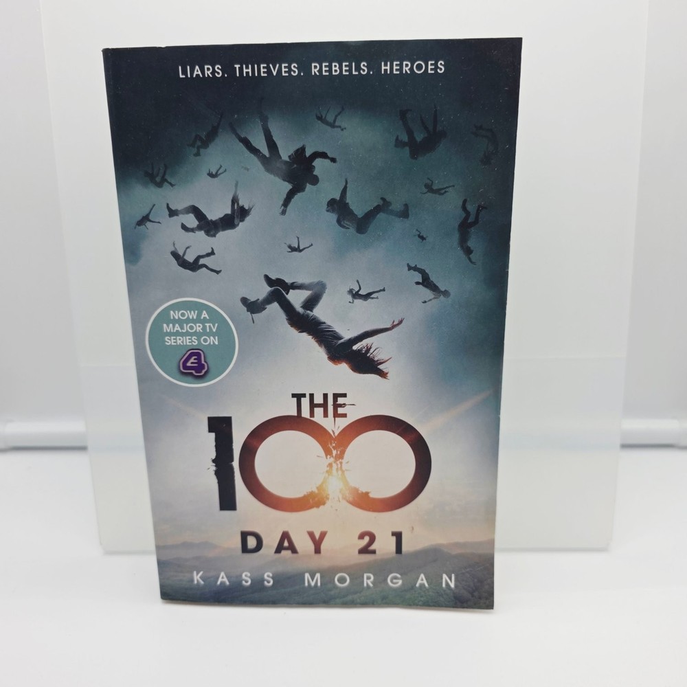 The 100 Day 21 Kass Morgan 2014 YA Sci-Fi Dystopian HarperCollins
