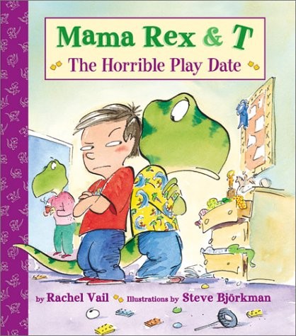 Mama Rex & T: The Horrible Play Date
