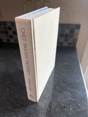 Chez Panisse Desserts (1st Ed) by Lindsey Remolif Shere