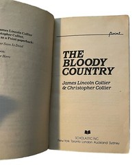 The Bloody Country by James Lincoln Collier and Christopher Collier (PBK, 1976)