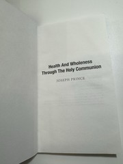 Health and Wholeness Through the Holy Communion – paperback joseph-prince