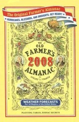 The Old Farmer’s Almanac 2008 – Hardcover By Almanac, Old FarmerÂ?s – VERY GOOD
