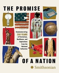 The Promise of A Nation America 250, NEW