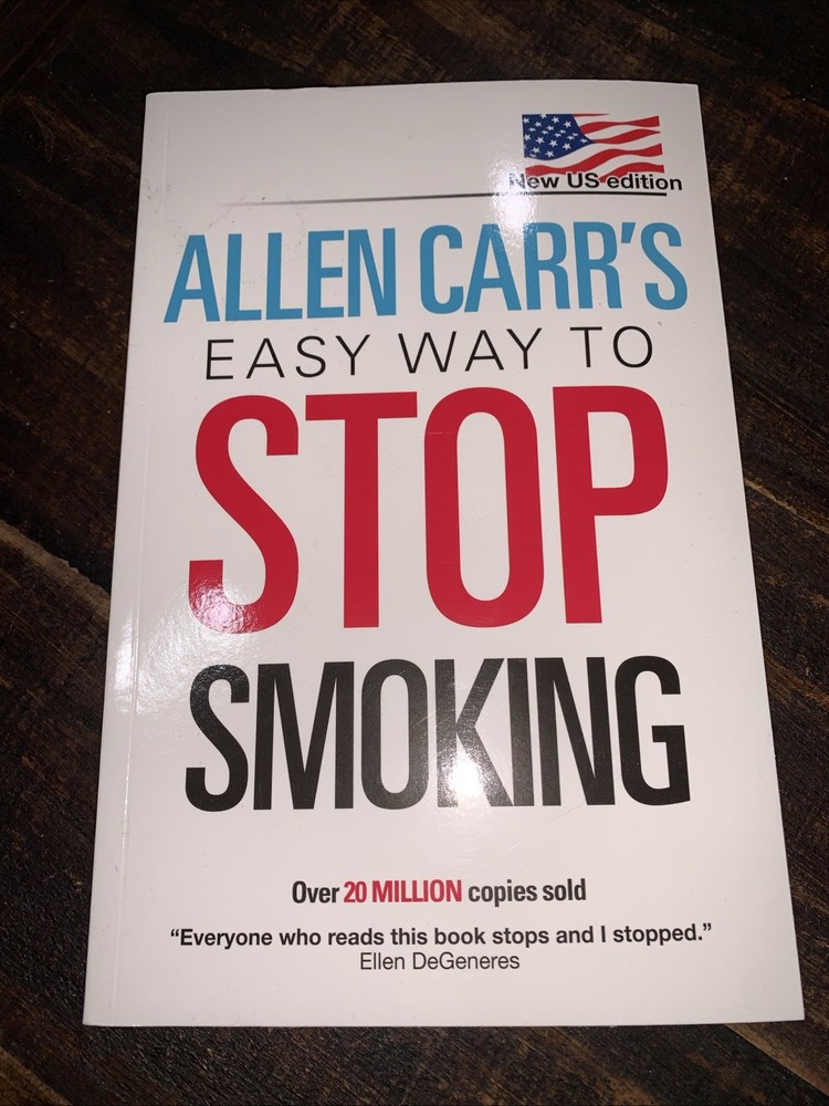 Allen Carr’s Easy Way to Stop Smoking by Allen Carr (2011, Trade Paperback)